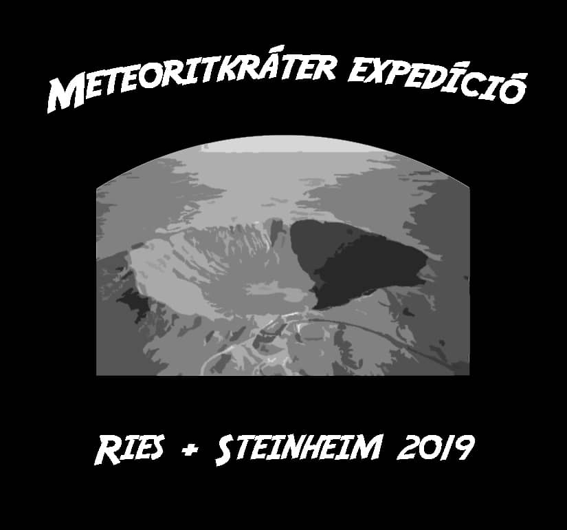 Meteoritkráter Expedíció 2019 – irány a német Ries + Steinheim ikerkráter!